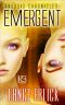 [Android Chronicles 03] • Emergent